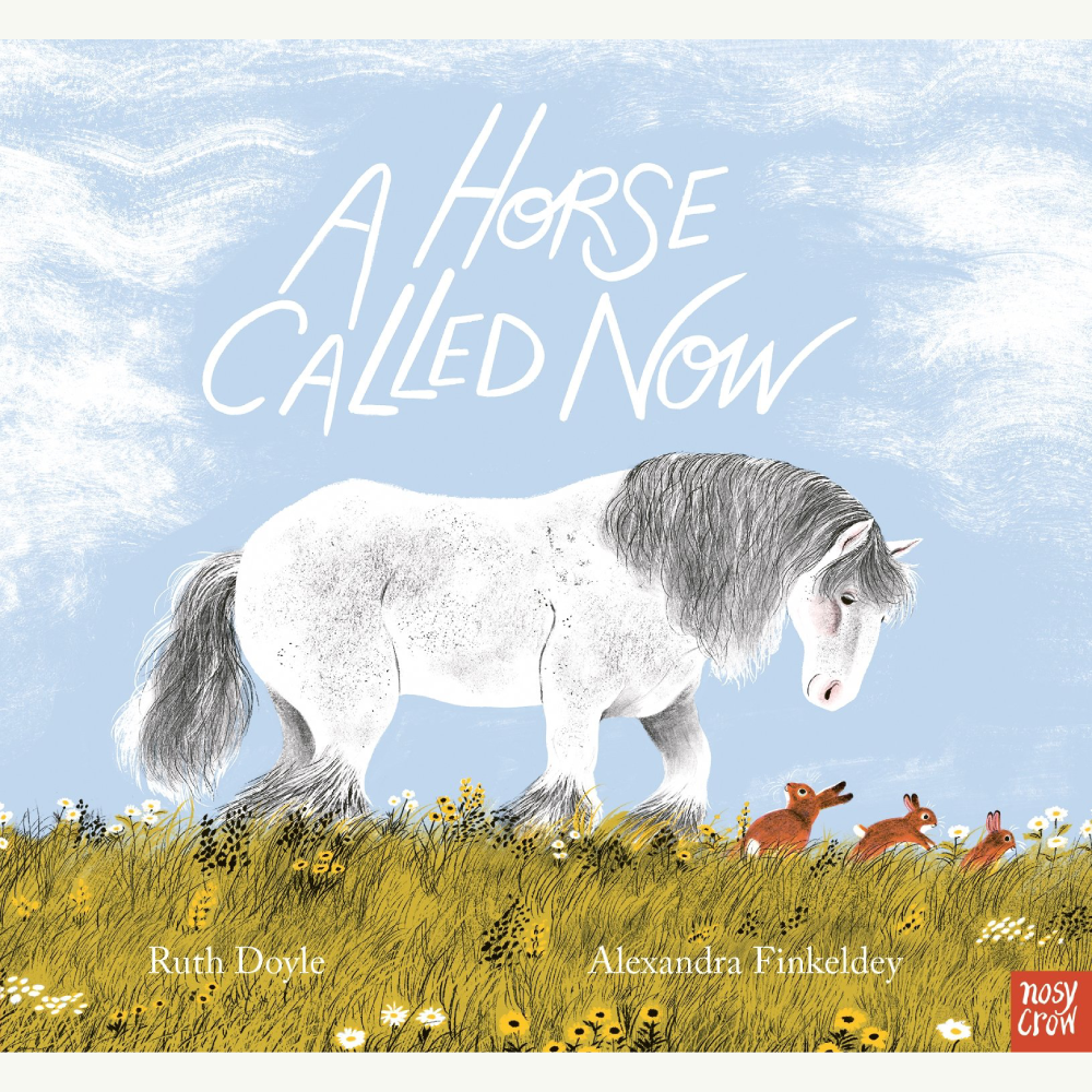 A Horse Called Now