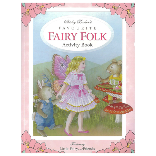 Favourite Fairy Folk Activity Book