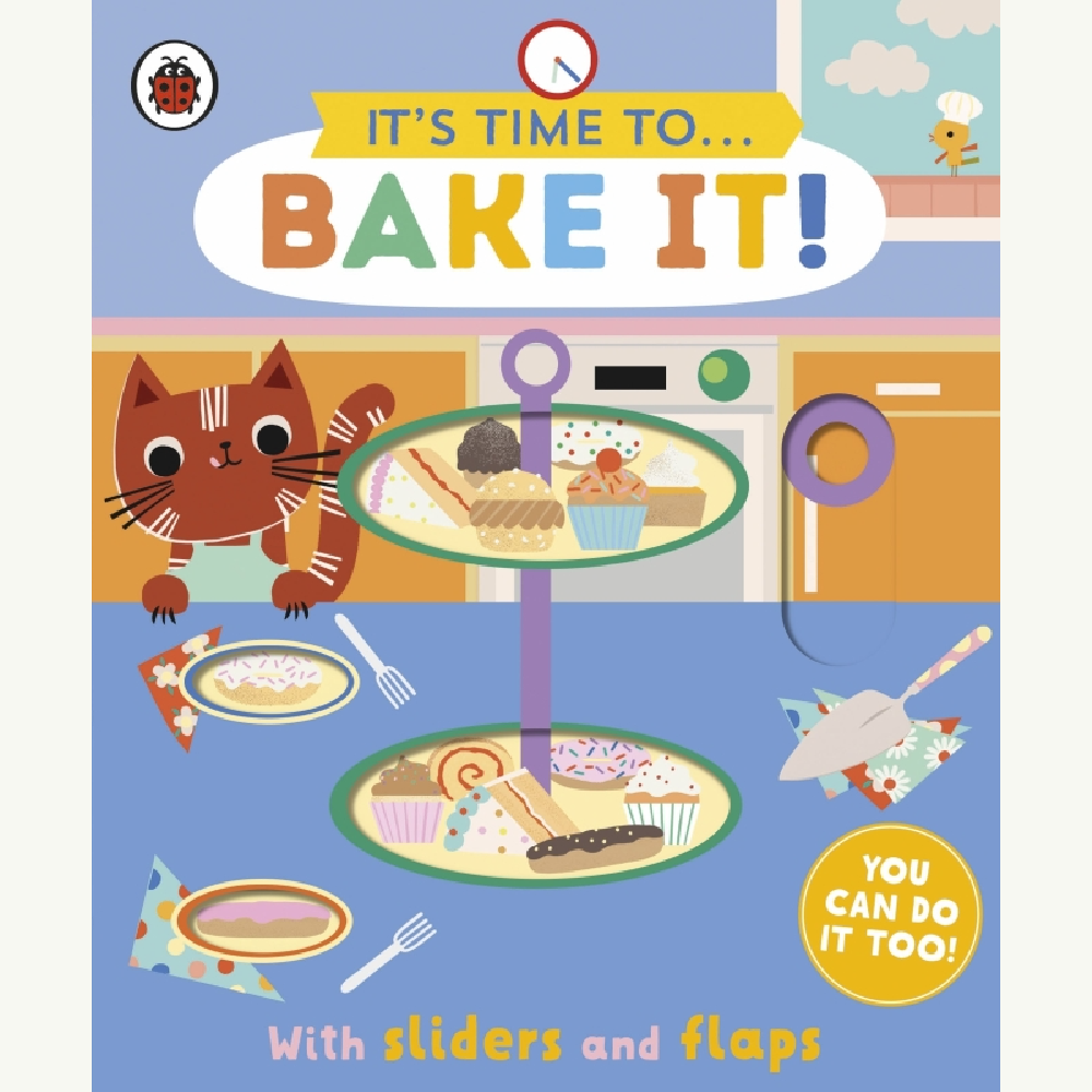 It's Time to... Bake It!
