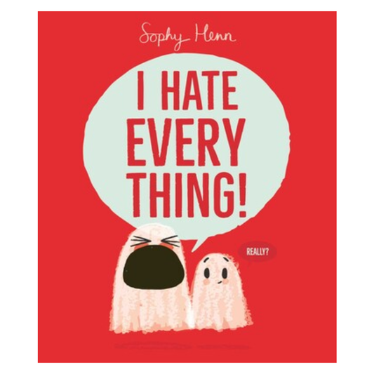 I Hate Everything