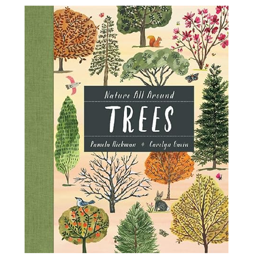 Nature All Around: Trees
