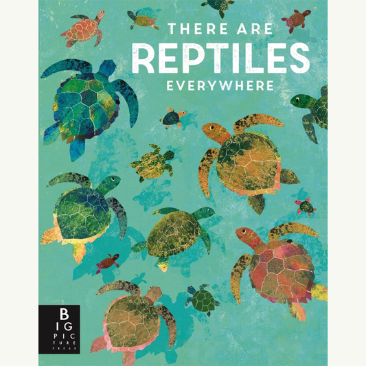 There Are Reptiles Everywhere