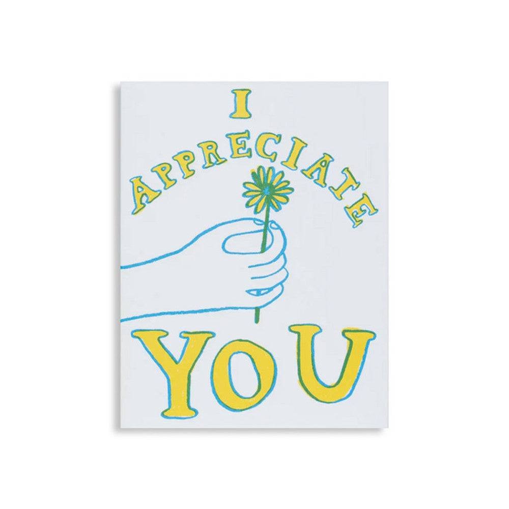 I Appreciate You Greeting Card