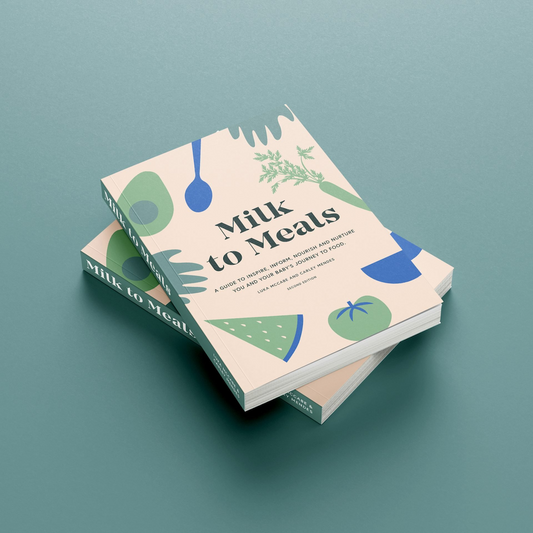 Milk To Meals: A Guide To Starting Solids Book