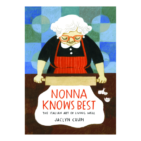 Nonna Knows best