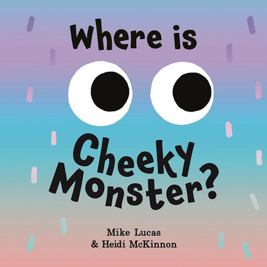 Where Is Cheeky Monster?