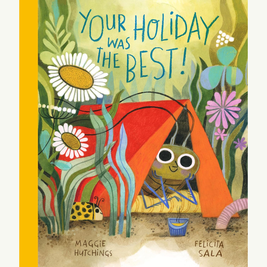 Your Holiday Was The Best!