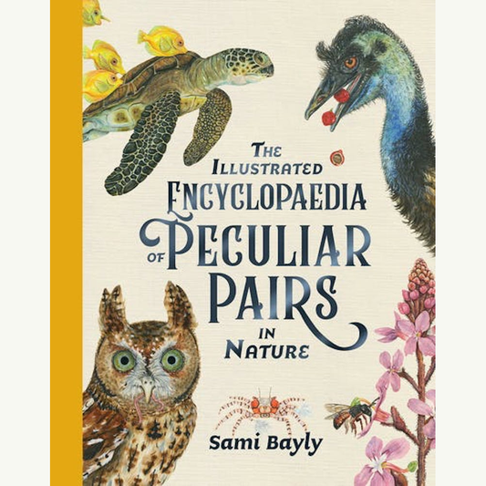 The Illustrated Encyclopaedia Of Peculiar Pairs In Nature